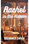 Rachel in the Harem