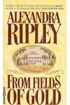 From Fields of Gold