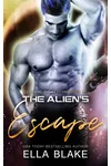 The Alien's Escape