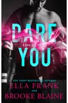 Dare You
