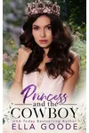 Princess and the Cowboy