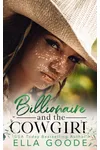 Billionaire and the Cowgirl