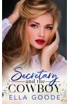 Secretary and the Cowboy