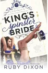 The King's Spinster Bride