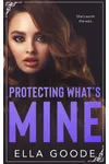 Protecting What's Mine
