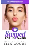 Swiped for His Taking