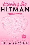Kissing the Hitman