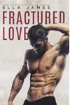 Fractured Love