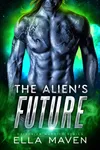 The Alien's Future