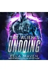 The Alien's Undoing
