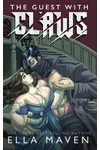 The Guest With Claws