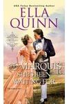 The Marquis She's Been Waiting For