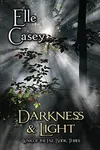 Darkness & Light