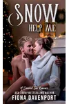 Snow Help Me (As: Fiona Davenport)