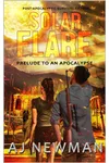 Prelude to an Apocalypse: Solar Flare