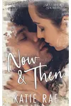 Now & Then