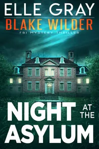 Night at the Asylum