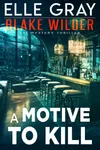 A Motive to Kill