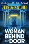 The Woman Behind the Door