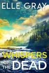 Whispers of the Dead