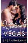 One Weekend in Vegas