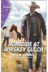 Homicide at Whiskey Gulch