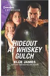 Hideout at Whiskey Gulch