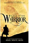 Call of the Warrior
