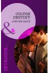 Colton Destiny. Justine Davis