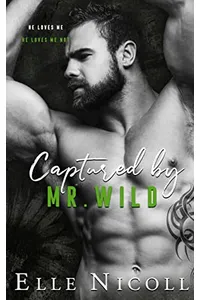 Captured by Mr. Wild