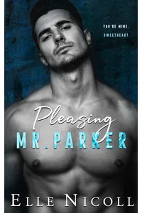 Pleasing Mr. Parker