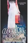 Clockwork Crazy