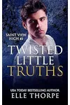 Twisted Little Truths
