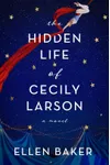 The Hidden Life of Cecily Larson