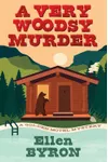 A Very Woodsy Murder