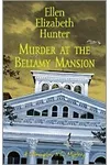 Murder at the Bellamy Mansion