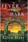 Fever in the Dark
