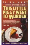 This Little Piggy Went to Murder