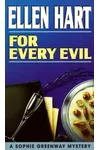 For Every Evil