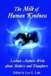 The Milk of Human Kindness