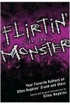 Flirtin' With the Monster: Your Favorite Authors on Ellen Hopkins' Crank and Glass