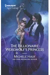 The Billionaire Werewolf's Princess