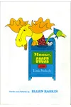Moose, Goose and Little Nobody