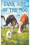 Dark Side of the Moo
