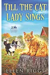 Till the Cat Lady Sings
