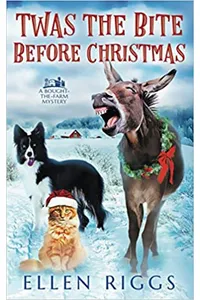 Twas the Bite Before Christmas
