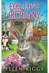 For Love or Bunny