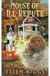Mouse of Ill Repute
