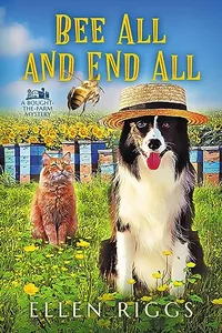 Bee All and End All