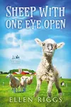 Sheep with One Eye Open